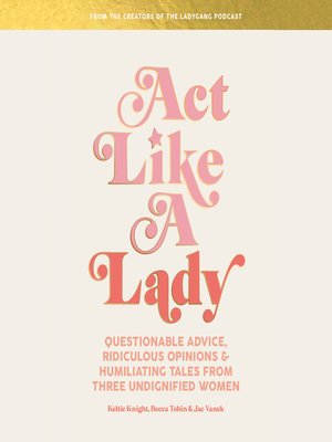 cover image of Act Like a Lady